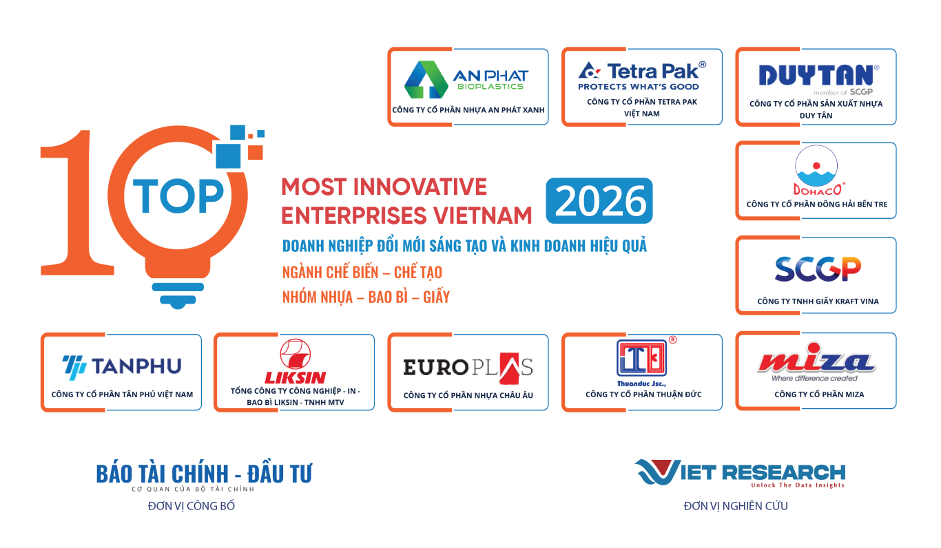 Top 10 Doanh nghiệp Đổi mới sáng tạo và Kinh doanh hiệu quả năm 2025 – Ngành Chế biến – Chế tạo – Nhóm Nhựa – Bao bì – Giấy Top 10 Doanh nghiệp Đổi mới sáng tạo và Kinh doanh hiệu quả năm 2025 – Ngành Chế biến – Chế tạo – Nhóm Nhựa – Bao bì – Giấy